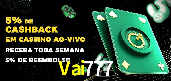 Promoções do cassino ao Vivo Vai777