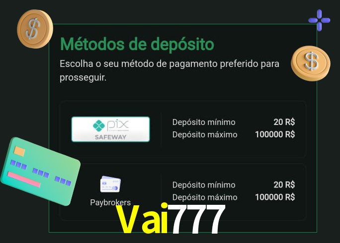 O cassino Vai777 oferece uma grande variedade de métodos de pagamento
